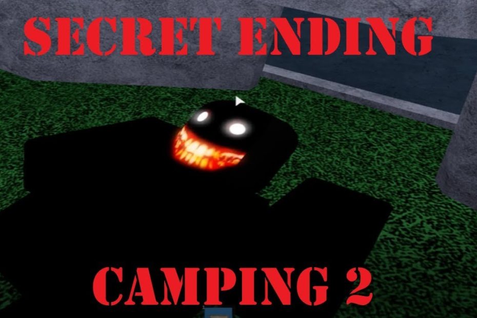 Camping 2 - Secret Ending - Roblox - Youtube