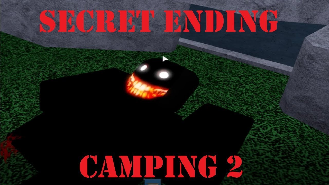 Camping 2 - Secret Ending - Roblox - Youtube